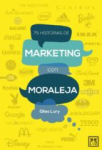 75 Historias de Marketing con Moraleja vignette