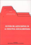 Gestión del autocontrol en la industria agroalimentaria vignette