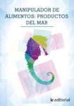 Manipulador de alimentos: productos del mar vignette