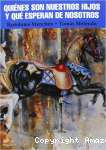 Quienes son Nuestros Hijos y Qué Esperan de Nosotros vignette