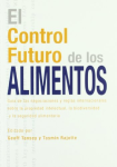 El control futuro de los alimentos vignette