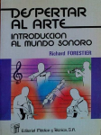 Despertar al Arte: Introducción al Mundo Sonoro vignette