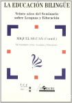 La educación bilingüe. veinte años del seminario sobre lenguas y educación vignette