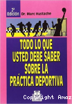 Todo lo que Ud. Debe saber sobre la práctica deportiva vignette