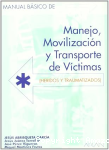 Manual básico de manejo, movilización y transporte de victimas vignette