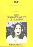 Ética en los informativos de televisión vignette