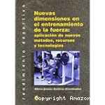 Nuevas Dimensiones en el Entrenamiento de la Fuerza vignette