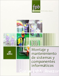 Montaje y mantenimiento de sistemas y componentes informáticos vignette