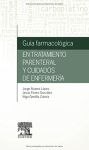 Guía farmacológica en tratamiento perenteral y cuidados de enfermería vignette
