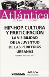 Hip-hop, Cultura y Participación vignette