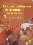 La comercialización de eventos en hoteles vignette