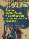 Gestión organización y planificación de la producción culinaria" vignette