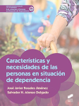 Características y necesidades de las personas en situación de dependencia vignette