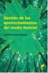 Gestión de los aprovechamientos del medio forestal vignette