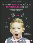 Mis primeros juegos pedagógicos y experimentos lúdicos vignette