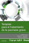Terapias para el tratamiento de las psoriasis grave vignette