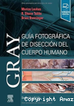 Gray. Guía fotográfica de disección del cuerpo humano vignette