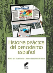 Historia práctica del periodismo español vignette