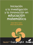 Iniciación a la investigación y la innovación en educación matemática vignette