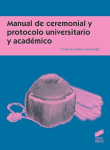 Manual de ceremonial y protocolo universitario y académico vignette
