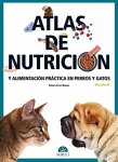 Atlas de Nutrición y Alimentación Practica En Perros y Gatos vignette