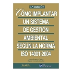 Como implantar un sistema de gestión ambiental según la norma ISO 14001 : 2004 vignette