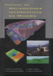 Manual de aplicaciones informáticas en minería vignette