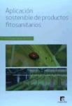 Aplicación Sostenible de Productos Fitosanitarios vignette
