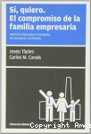 Sí, Quiero. El Compromiso de la Familia Empresaria vignette