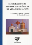 Elaboración de bebidas alcohólicas de alta graduación vignette