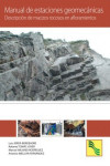 Manual de estaciones geomecánicas. Descripción de macizos rocosos en afloramientos vignette