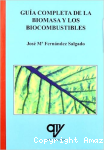 Guía completa de la biomasa y los biocombustibles vignette
