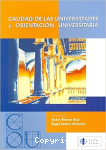 Calidad de las Universidades y Orientación Universitaria vignette