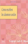 Cómo Escriben los Alumnos Sordos vignette