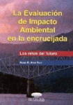 La evaluación de impacto ambiental en la encrucijada vignette