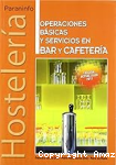 Operaciones básicas y servicios en bar y cafetería vignette