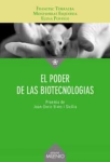 El poder de las biotecnologías vignette