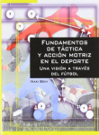 Fundamentos de táctica y acción motriz en el deporte vignette