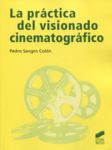La práctica del visionado cinematográfico vignette