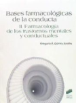 Bases farmacológicas de la conducta II. Farmacología de los trastornos mentales y conductuales vignette