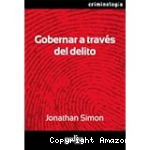 Gobernar a Través del Delito vignette
