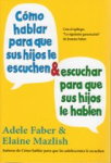 Como hablar para que sus hijos le hablen & escuchar para que sus hijos le hablen vignette