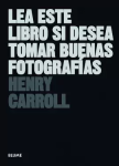 Lea este libro si desea tomar buenas fotografías vignette