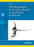 Abordaje integral de las fases iniciales de la psicosis vignette