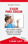 Exigir para educar vignette