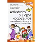 Actividades y Juegos Cooperativas par Educar en la Escuela y en el Tiempo Libre vignette