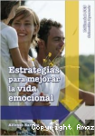 Estrategias para Mejorar la Vida Emocional vignette