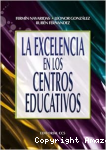 La Excelencia en los Centros Educativos vignette