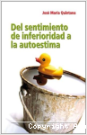Del Sentimiento de Inferioridad a la Autoestima vignette