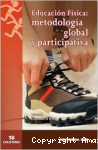 Educación Física: Metodología Global y Participativa vignette